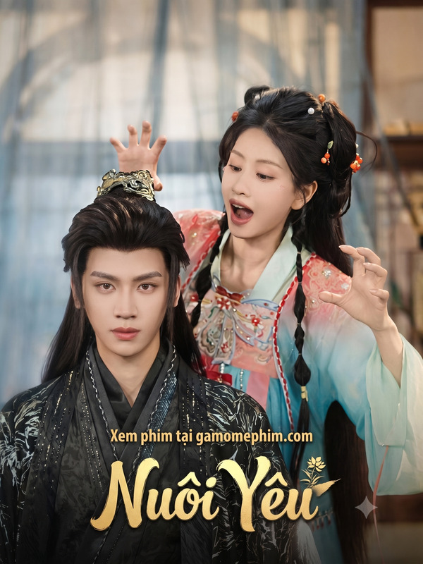 Poster phim Nuôi Yêu